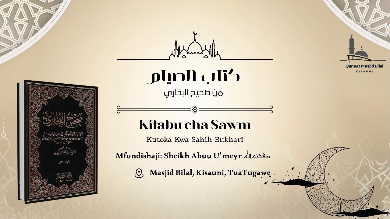Kitabu Cha Swaum Kutoka Kwa Sahih Bukhari. 4