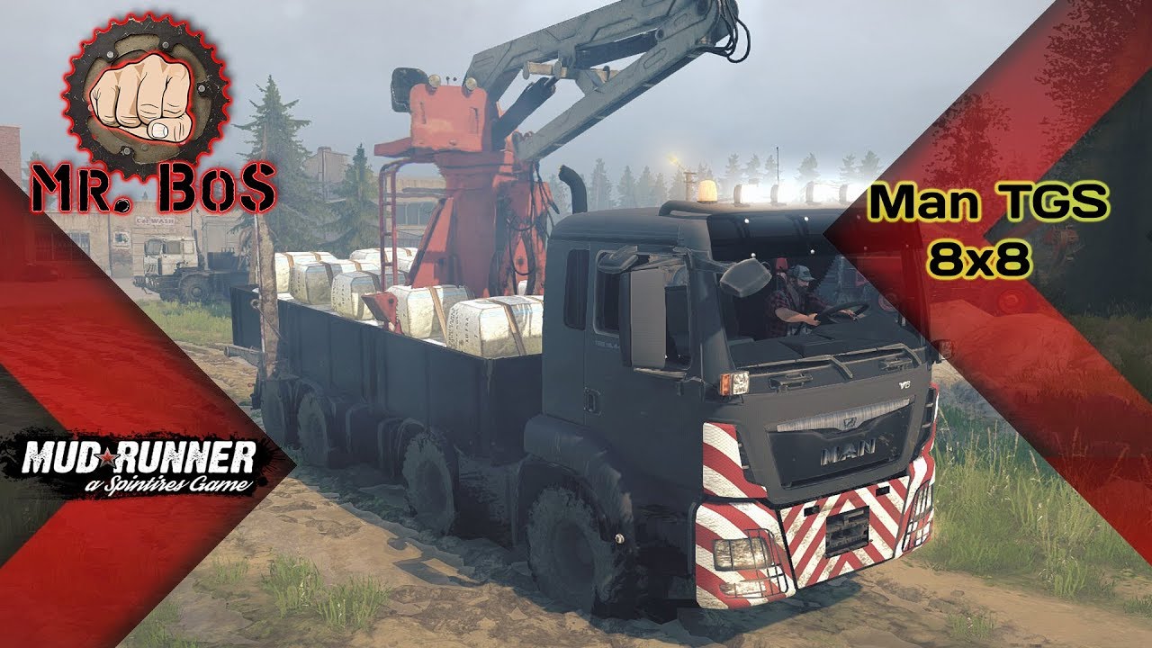 Man TGS 8x8/Честный Обзор/Spintires: MudRunner/