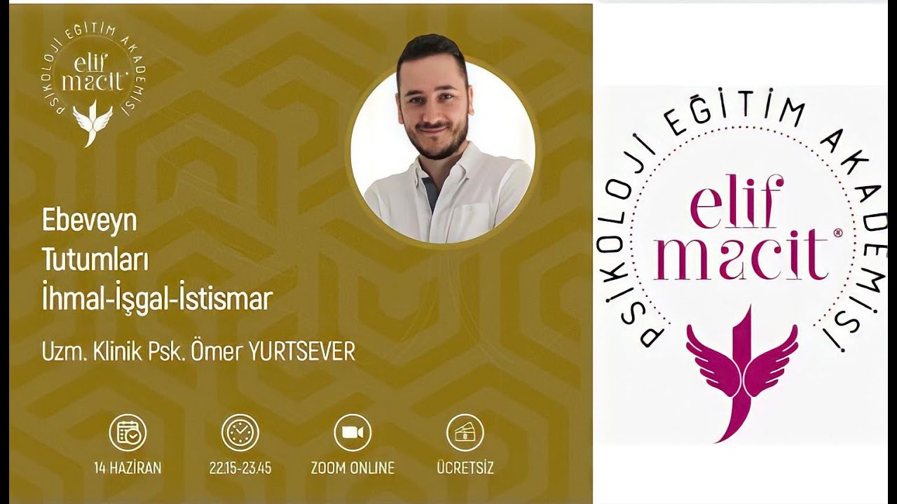 Ebeveyn Tutumları İhmal-İşgal-İstismar / Uzman Klinik Psikolog Ömer Yurtsever