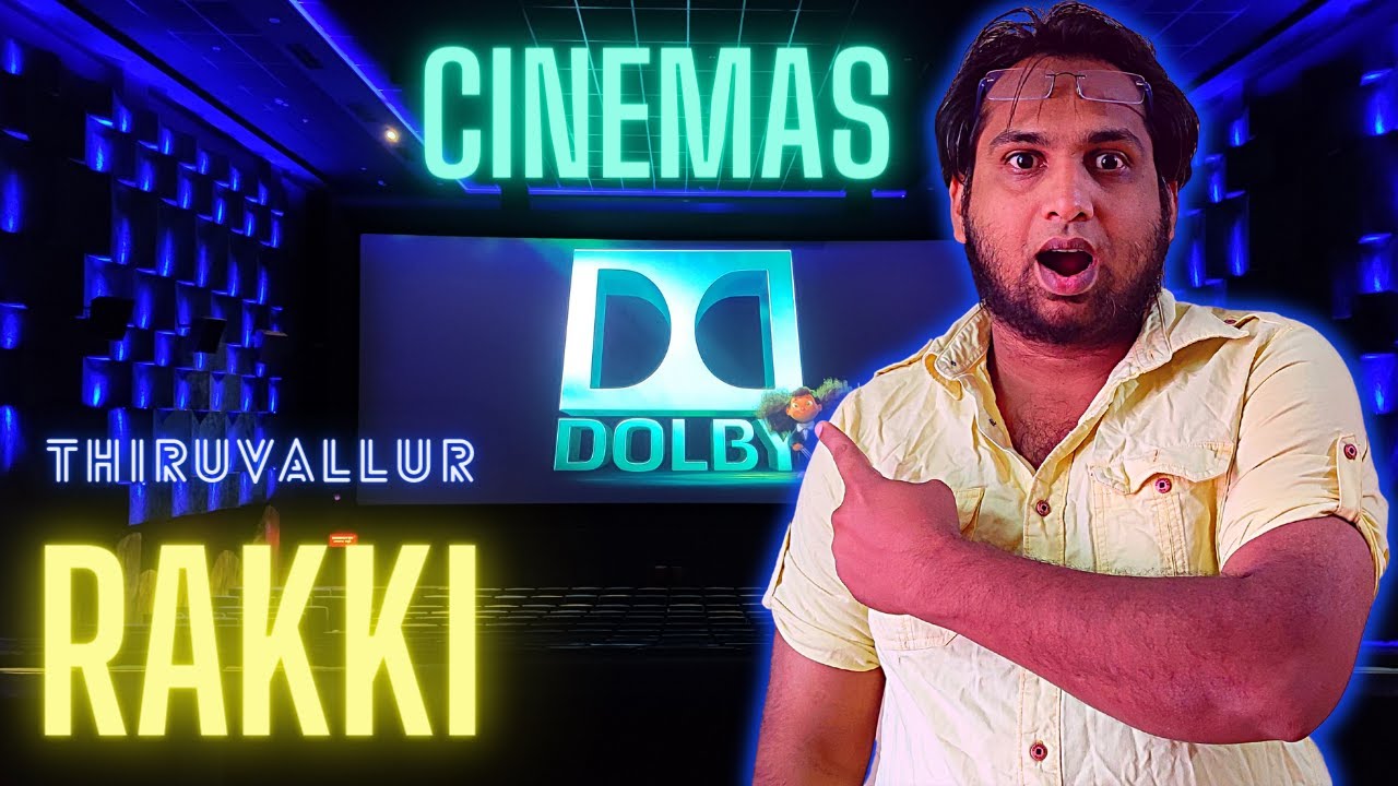 Rakki cinemas best theatre in thiruvallur theatre vlog tamil