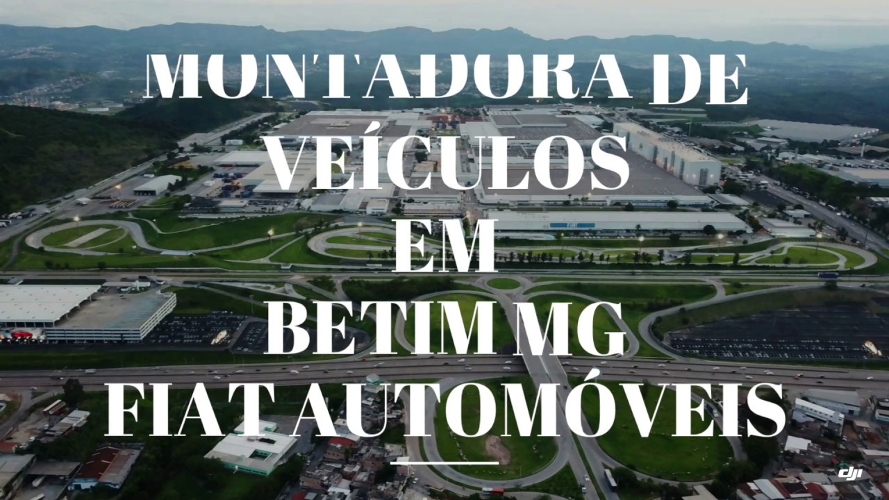 Fiat Automóveis (Betim MG)