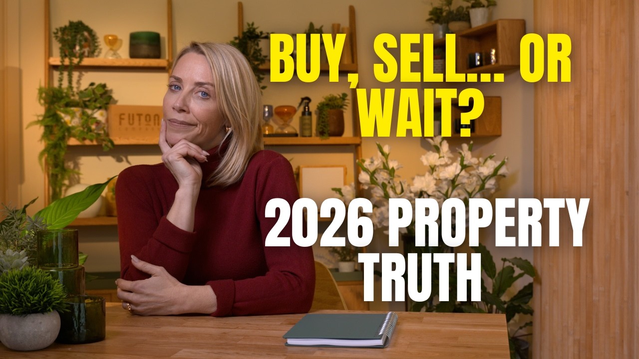 Should You Buy, Sell or Renovate in 2026? Property Market Truth Explained