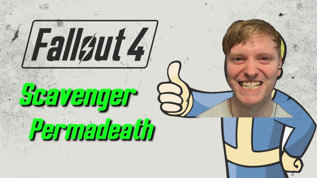 Fallout 4 Scavenger Permadeath (No Buying/Selling)
