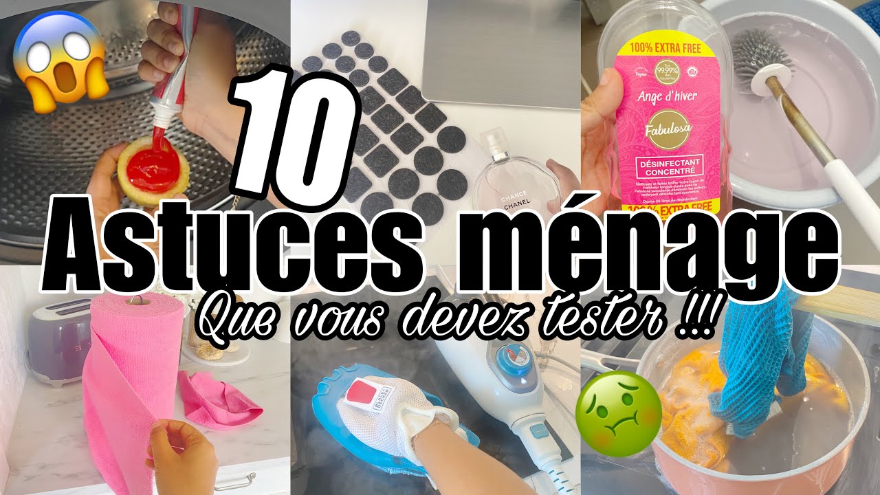 10 ASTUCES MÉNAGE QUE VOUS DEVEZ ESSAYER 😱😱