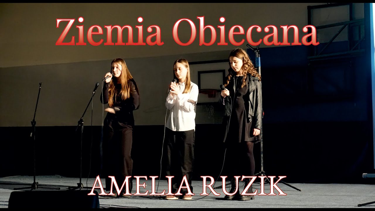 Amelia Ruzik – „Ziemia obiecana”