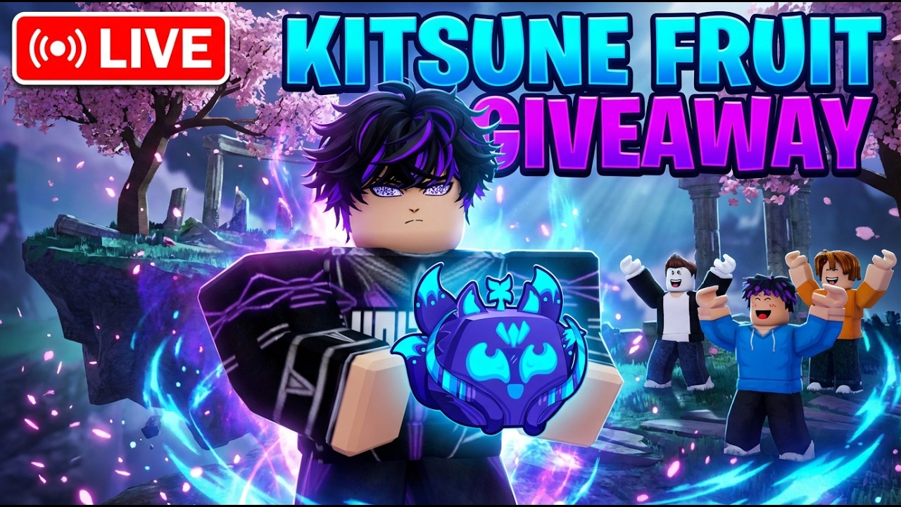 🔴Blox Fruits Live 🔴Physical Kitsune fruit give away 🎉🎉🔥🔥