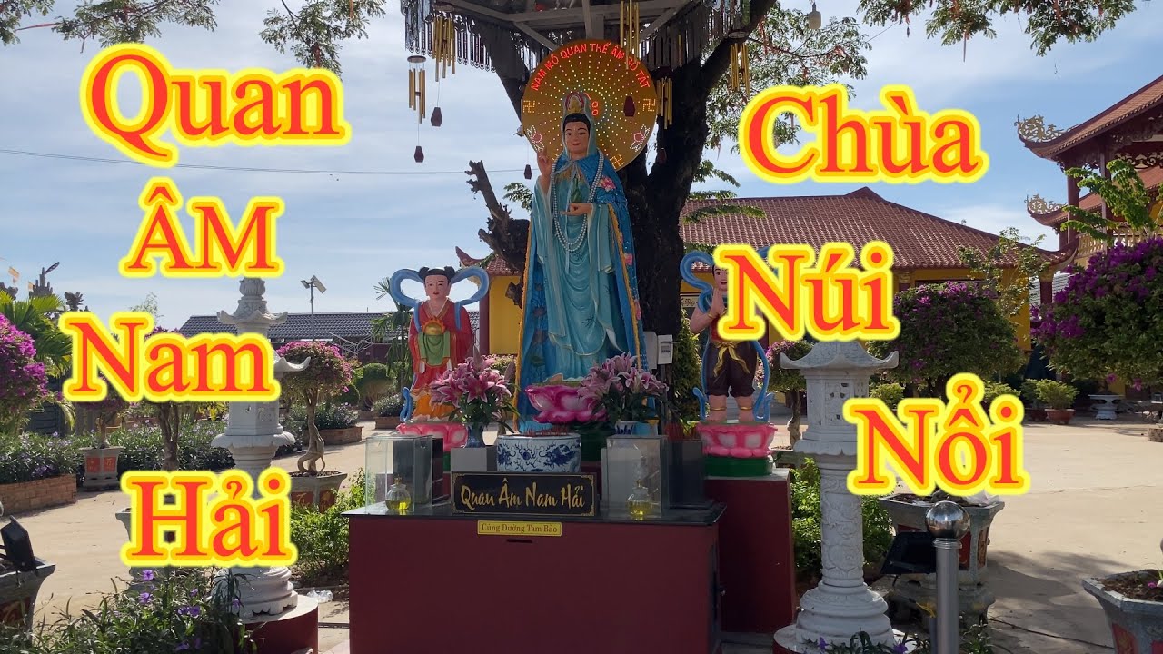 Chùa Phù Sơn Tự ( Núi Nổi ) Tân Châu An Giang 