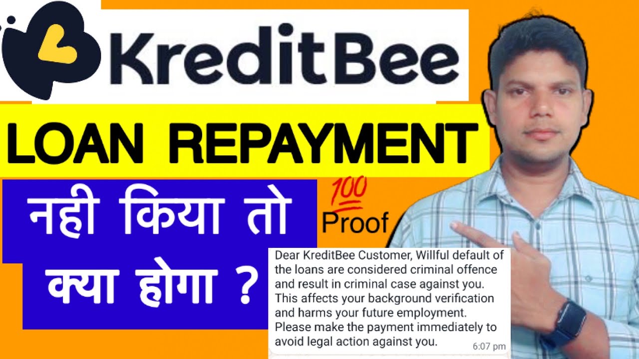 kreditbee loan repayment nahi kiya to kya hoga ?