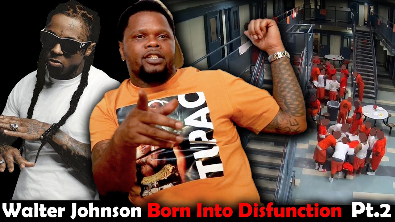 Walter Johnson on Lil Wayne could've done more, Armed robbery & Prison at 17 yrs old & more