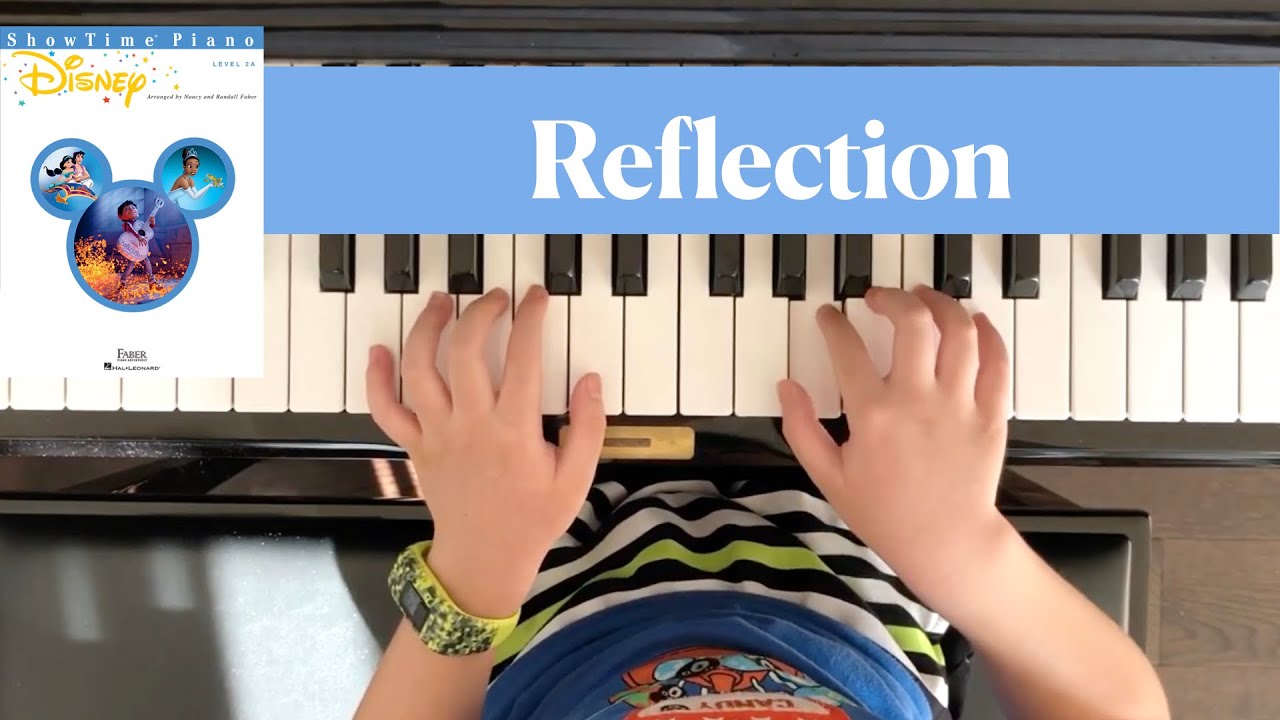 Reflection (from Mulan) -- ShowTime Piano Disney Level 2A