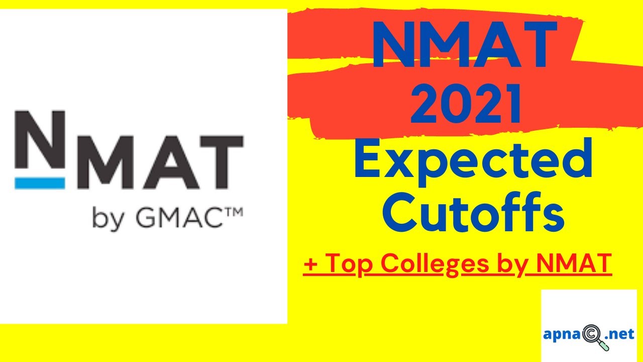 NMAT 2021 Expected Cutoff For NMIMS, Mumbai & Off CampusesITop Colleges Accepting NMAT Scores