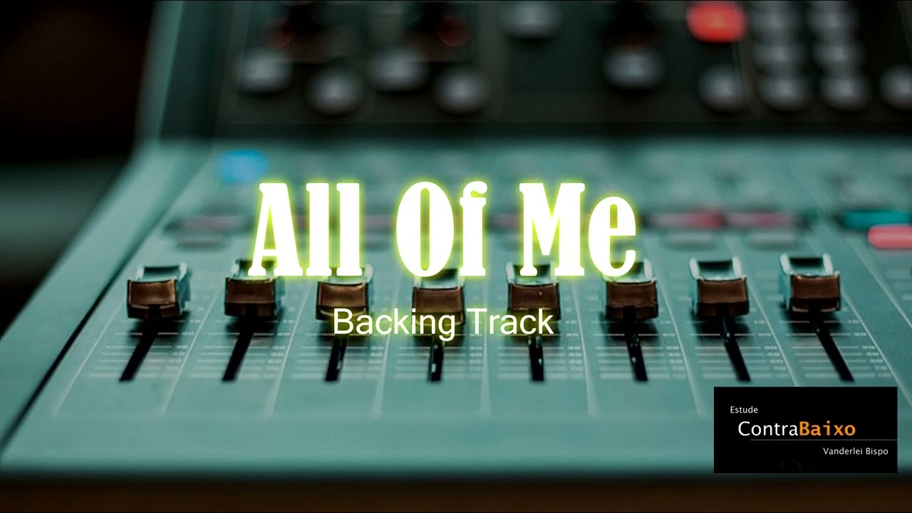 All Of Me - Groove Backing Track