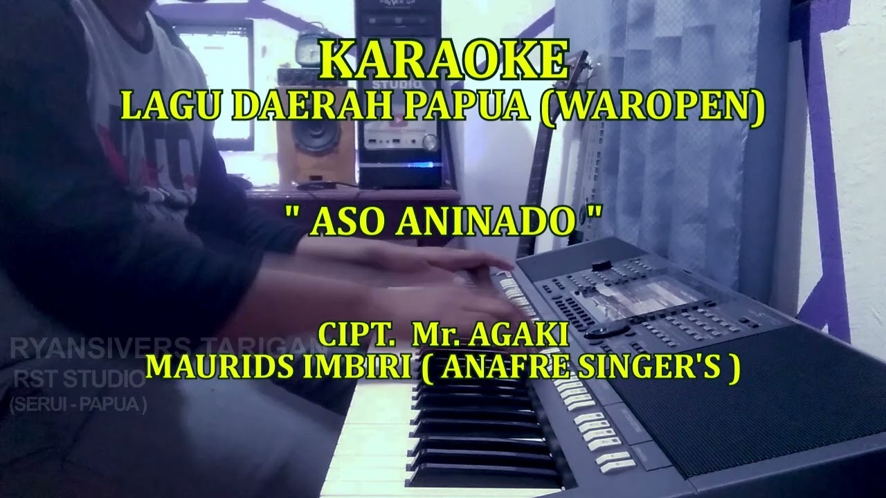 ASO ANINADO  - MAURIDS IMBIRI (ANAFRE SINGER'S) | KARAOKE LADA PAPUA (WAROPEN) | CIPT. AGAKI