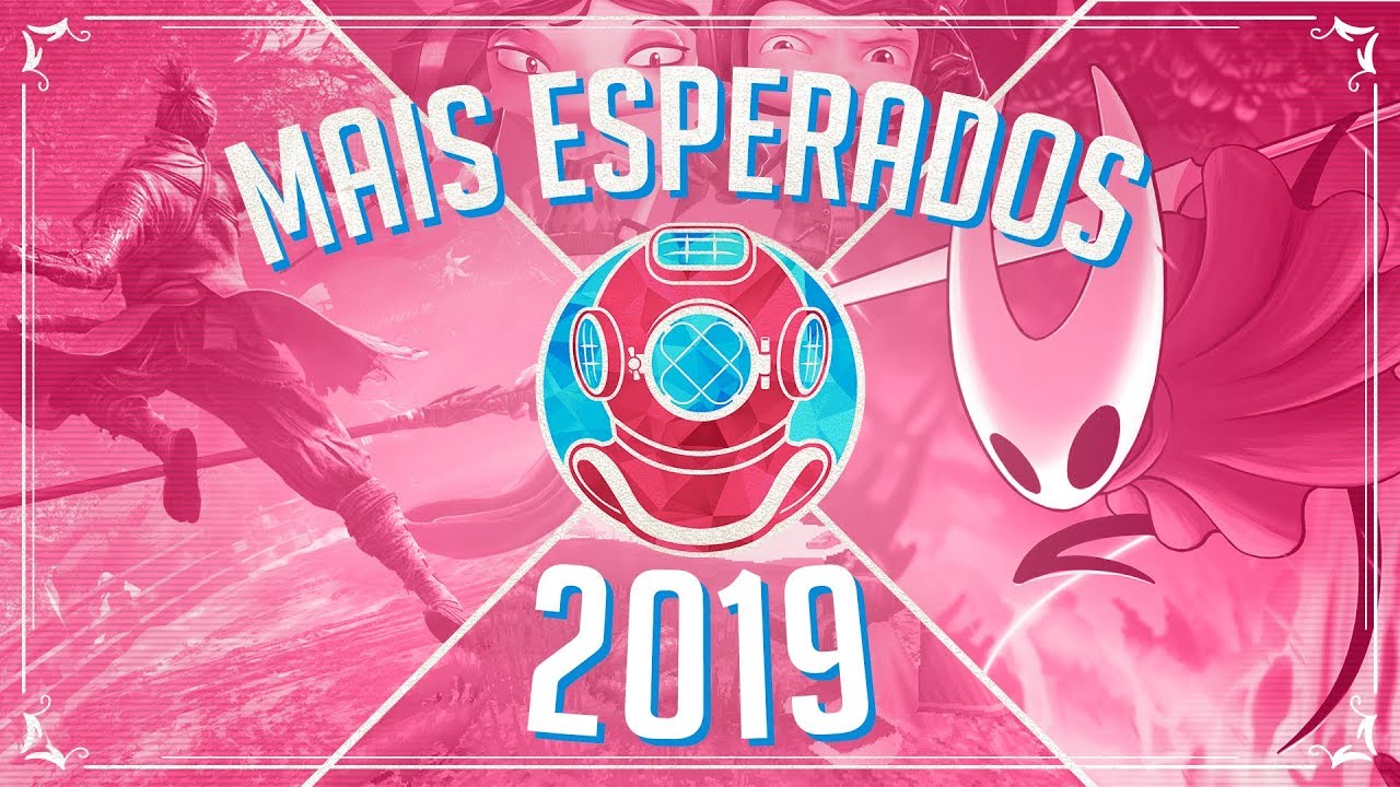 Os Jogos Mais Esperados de 2019 - Nautilus