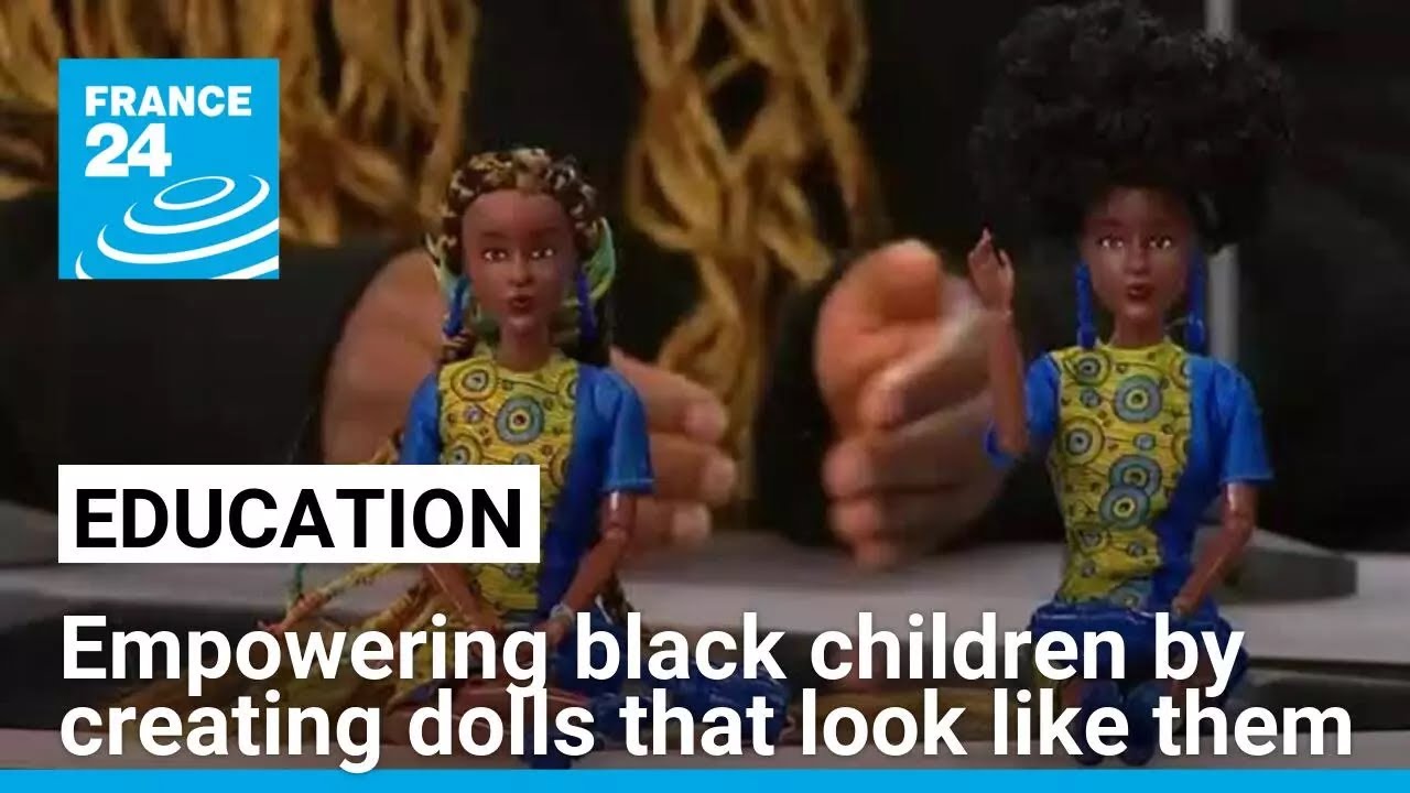 Empowering black children through play: Nubian Princess dolls • FRANCE 24 English
