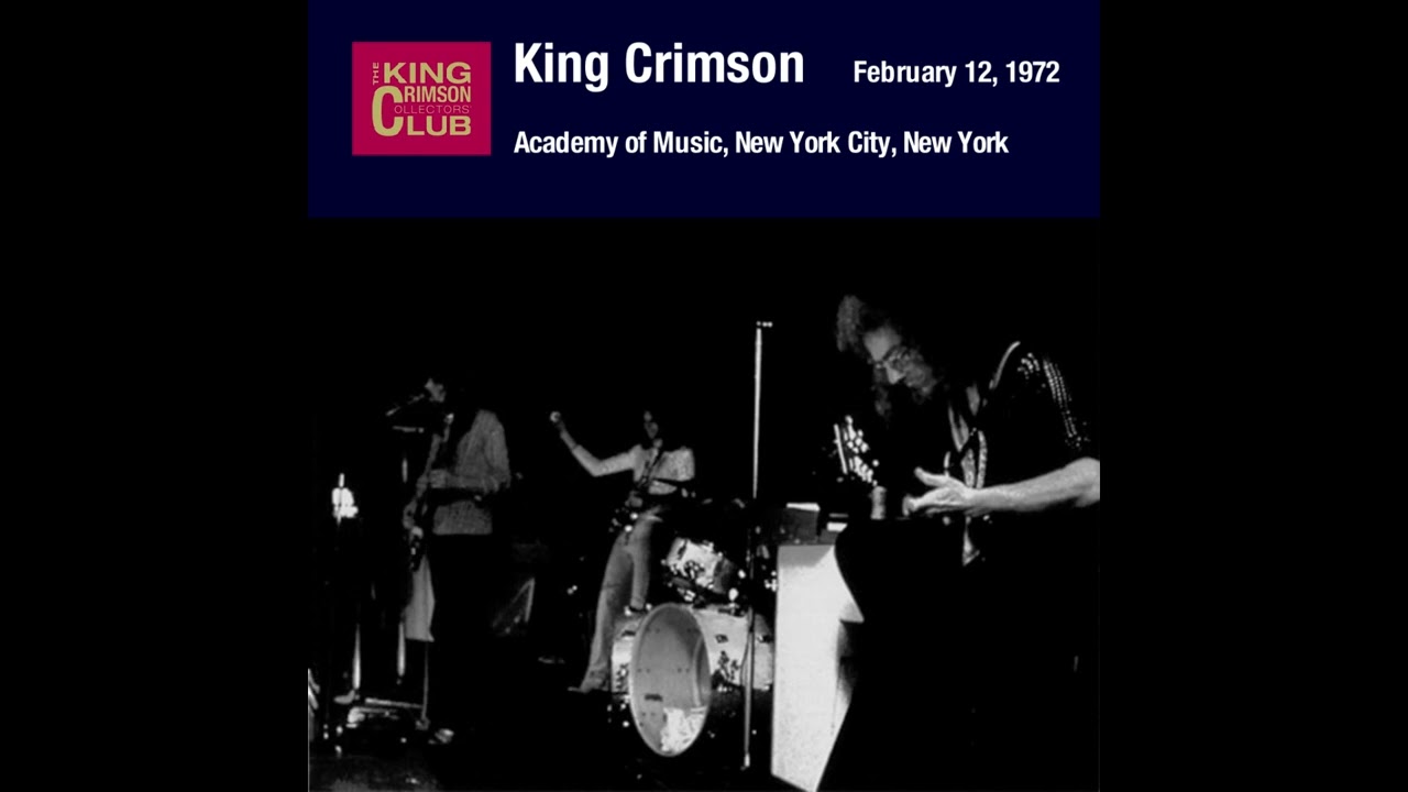 King Crimson - Formentera Lady/The Sailor's Tale (February 12, 1972)