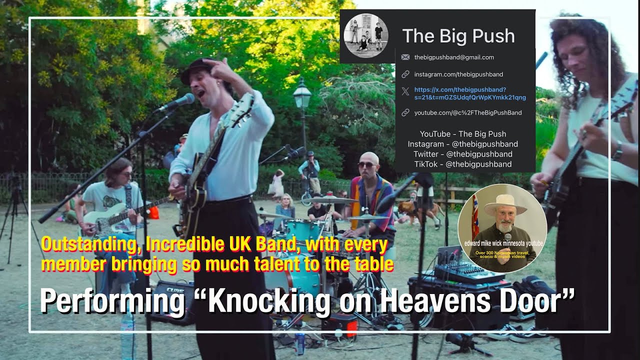 Outstanding Incredible UK Band - The Big Push - Knocking on Heavens Door   HD 1080p