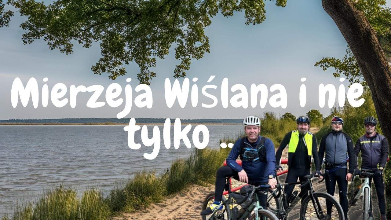 Jesienna Mierzeja Wiślana i nie tylko....