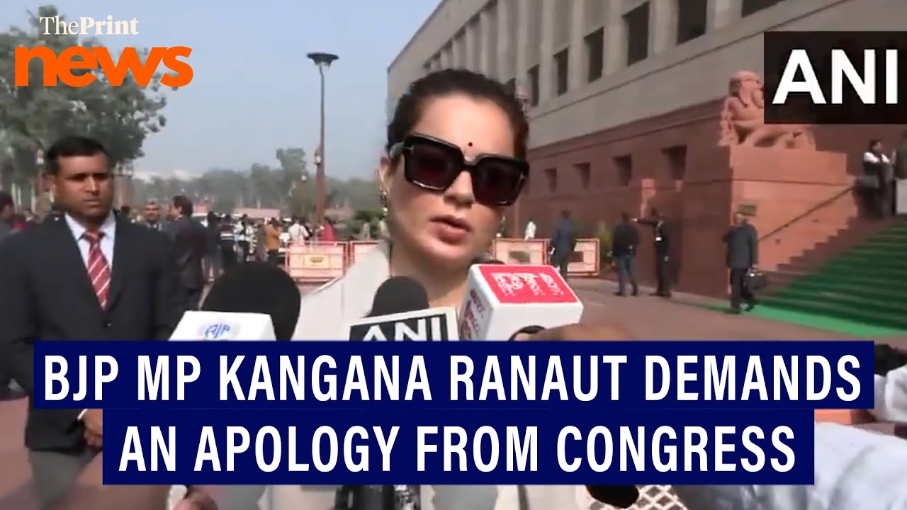 'Entire country is hurt':BJP MP Kangana Ranaut demands apology from Congress over slogans against PM