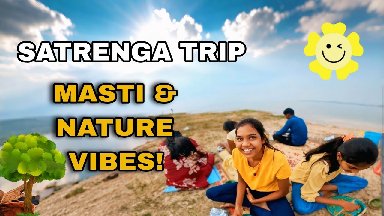 Chhattisgarh Ki Khoobsurat Jagah Satrenga | Family Vibes & Nature Tour