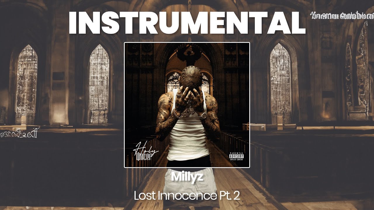 INSTRUMENTAL BEAT : Lost Innocence Pt. 2 - Millyz (HQ)