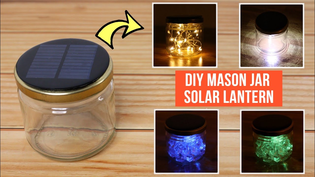 DIY Mason Jar Solar Lantern || Easy Home Made Solar Lamp
