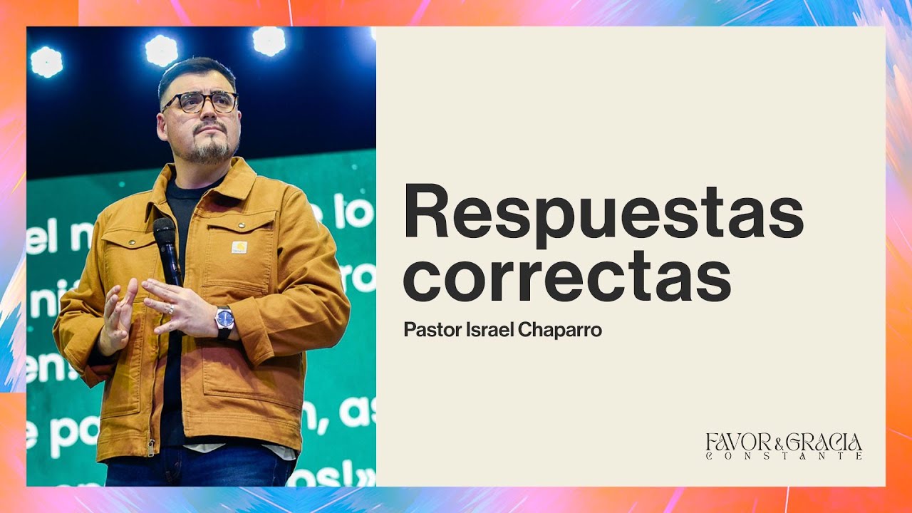 Repuestas correctas | Pastor Israel Chaparro