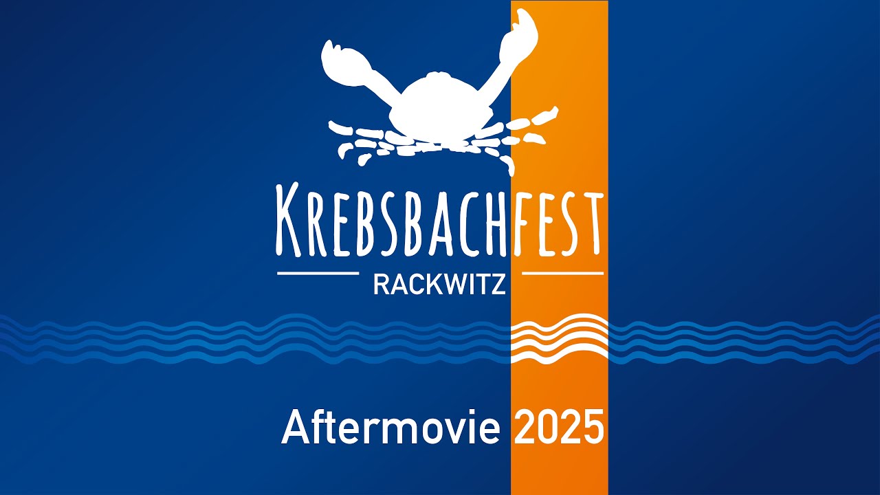 Krebsbachfest Rackwitz Aftermovie 2025