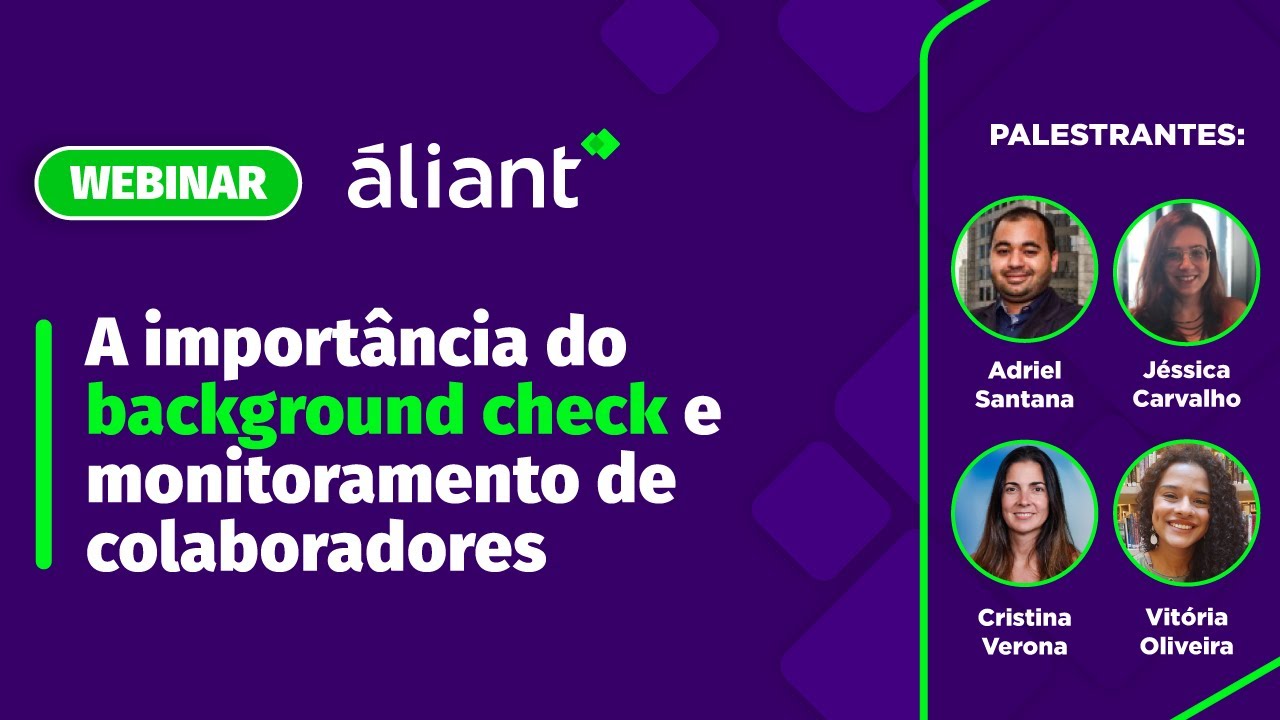 Webinar A importância do background check e monitoramento de colaboradores