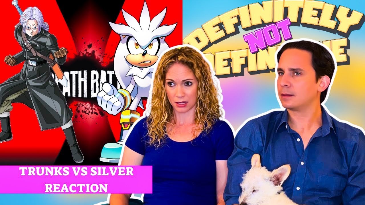 Death Battle Trunks vs Silver Reaction | Dragon Ball Heroes vs Archie Sonic