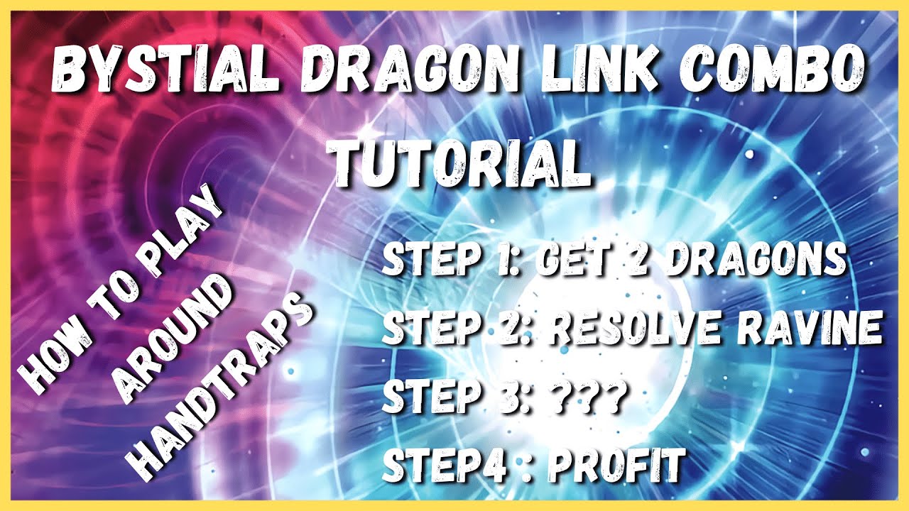 Yu-Gi-Oh ! Bystial Dragon Link Combo Tutorial | Choke Points and How to Play Around Handtraps
