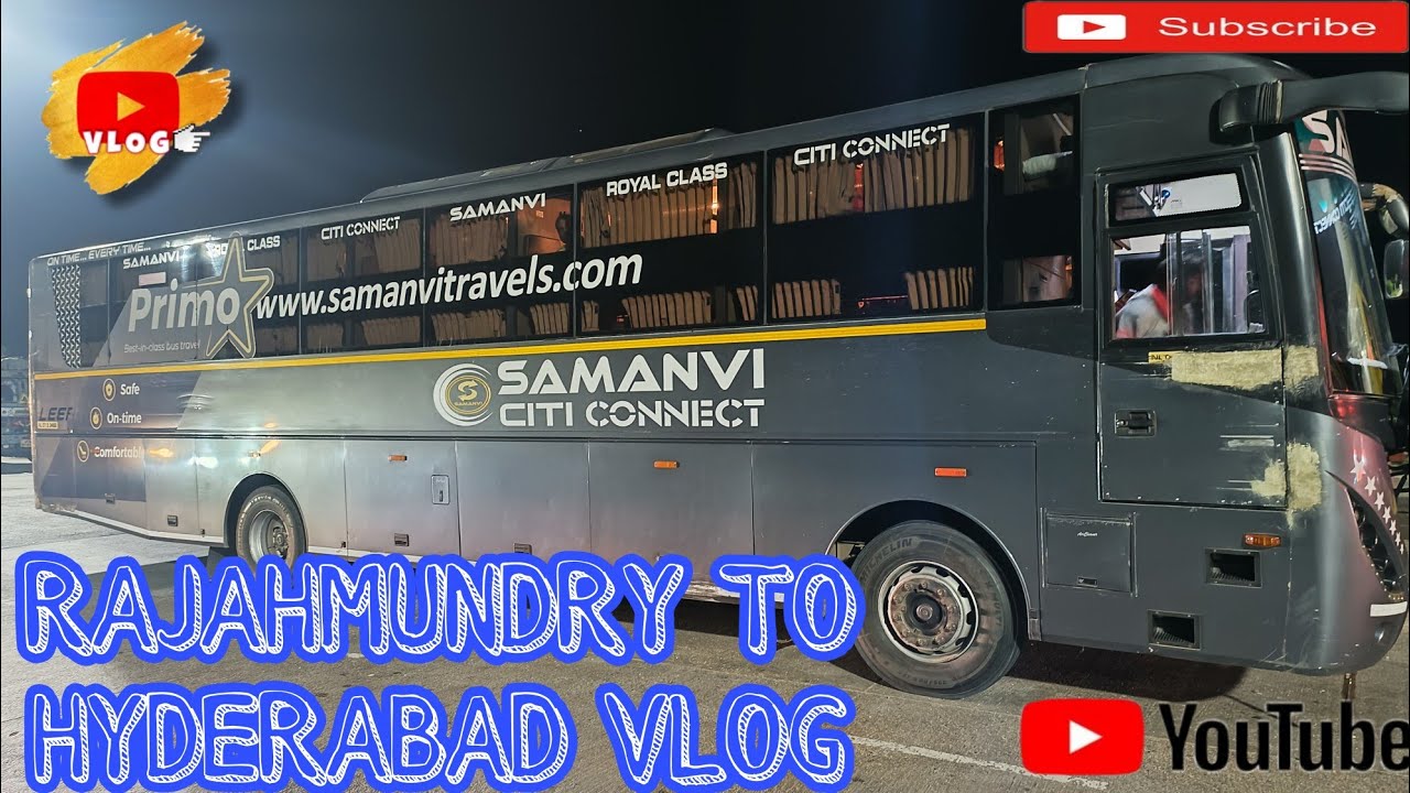 RAJAHMUNDRY TO HYDERABAD BUS JOURNEY | SAMANVI TRAVELS AC SLEEPER BUS | BUS VLOG❤️