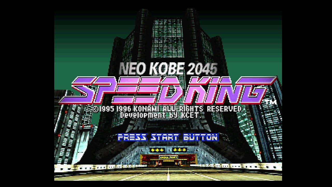 Speed King NEO KOBE 2045 (スピードキング NEO KOBE 2045). [PlayStation - Konami]. (1996). KING. ALL. 60Fps.