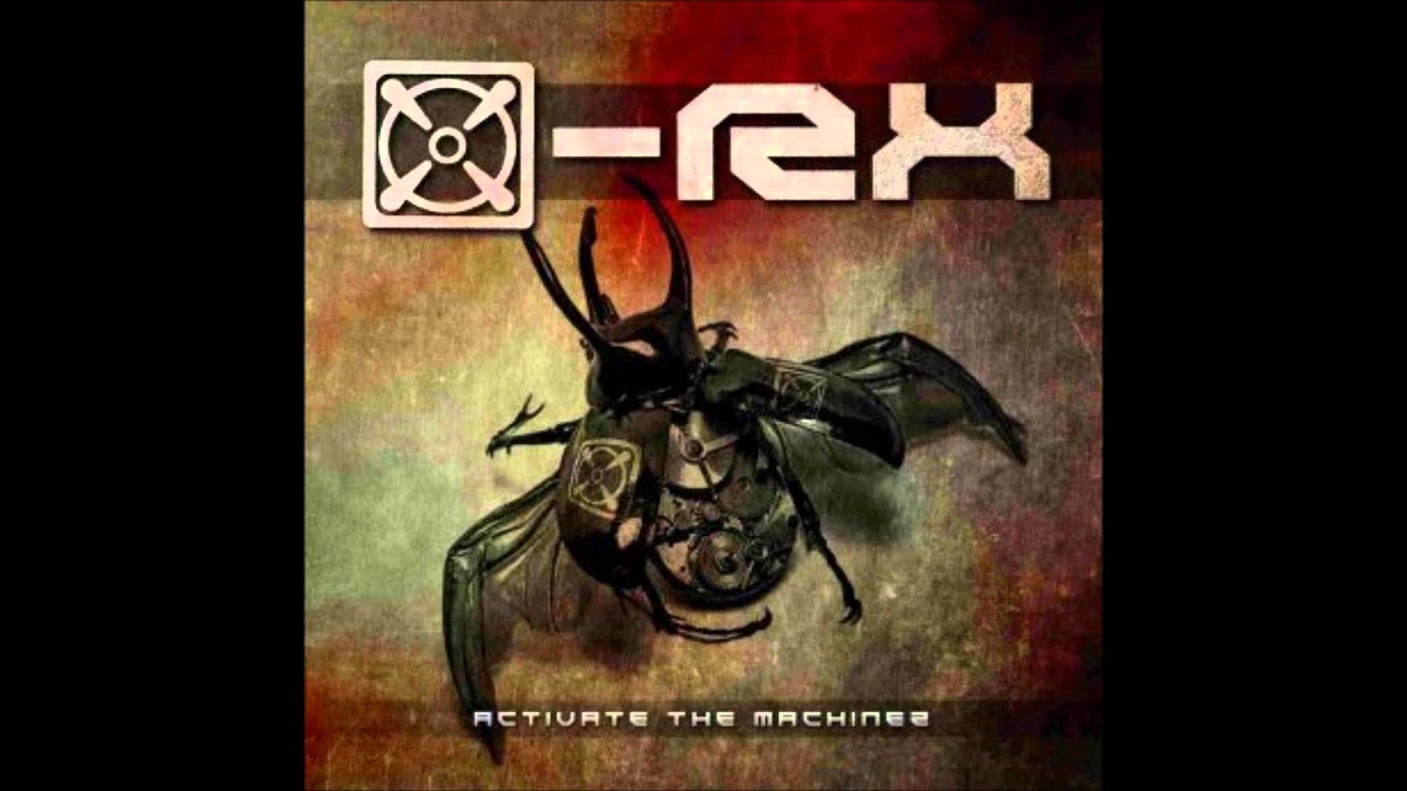 XrX- Activate The Machinez 2012