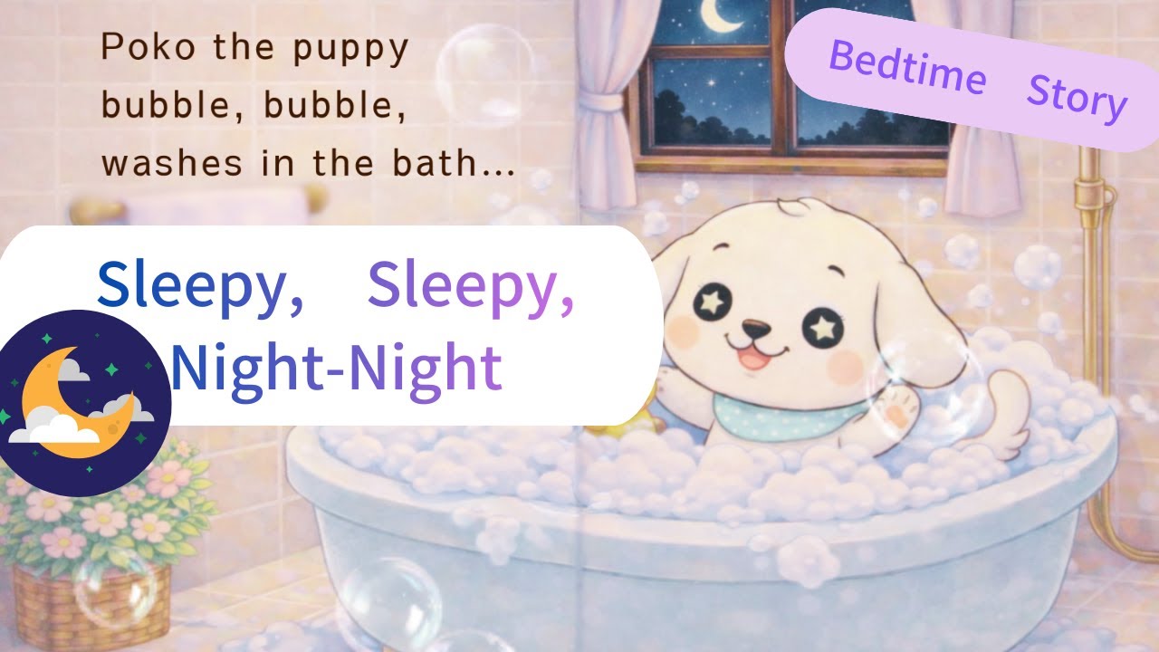 Sleepy, Sleepy, Night Night | Bedtime Picture Book with Music Box Lullaby