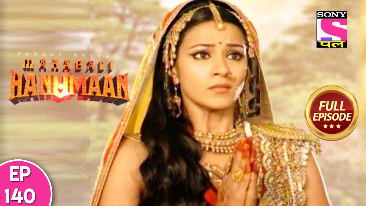 Sankat Mochan Mahabali Hanuman - Full Episode 140 - 13th January 2018