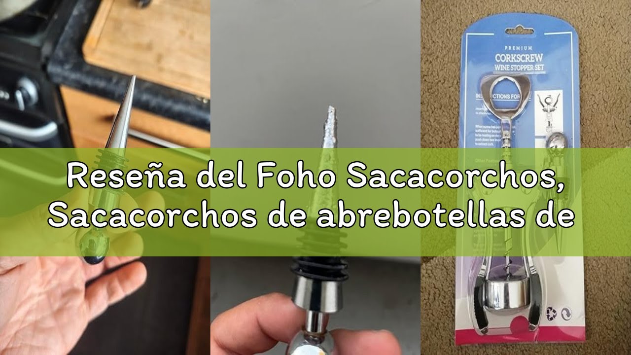 Rese&ntilde;a del Foho Sacacorchos, Sacacorchos de abrebotellas de cerveza de vino tinto con tap&oacute;n de botel