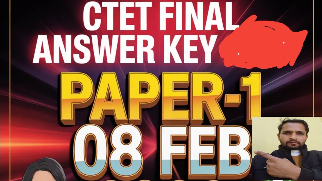 CTET-[I-V] 8/FEB/2026 FINAL ANSWER KEY