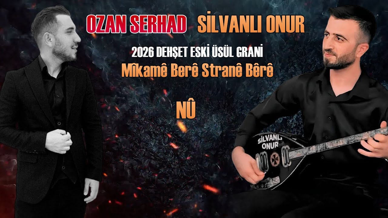 Ozan Serhad Silvanlı Onur Dehşet Eski Üsül Grani yeni