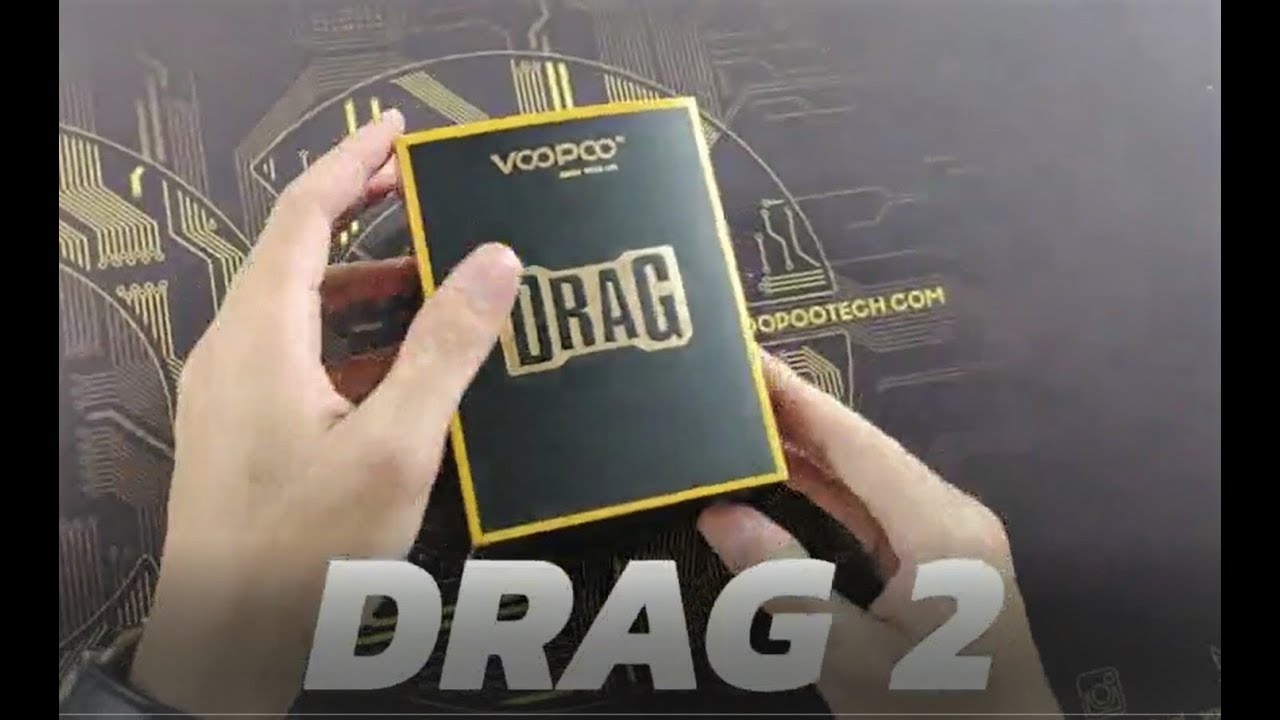 [Unboxing]VOOPOO DRAG 2 with Gene Fit chip inside/ Exceeding Again!
