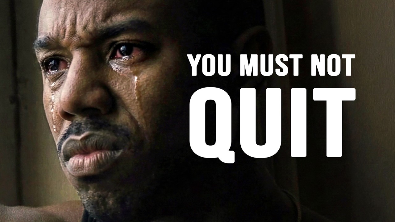 I WILL NOT QUIT - Motivational Speech