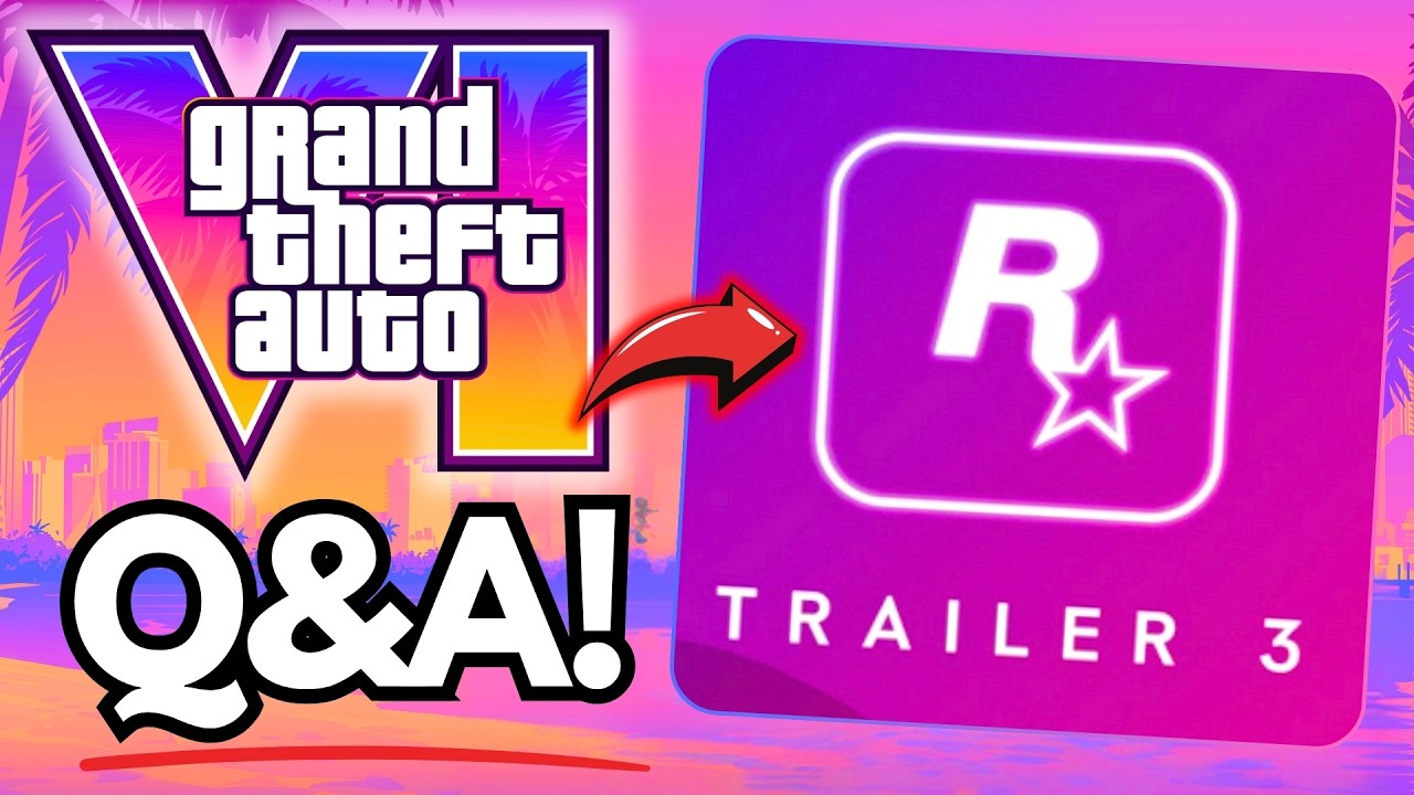 GTA VI: TRAILER 3, Gameplay Trailer, Map & MORE! | Your Questions Answered!