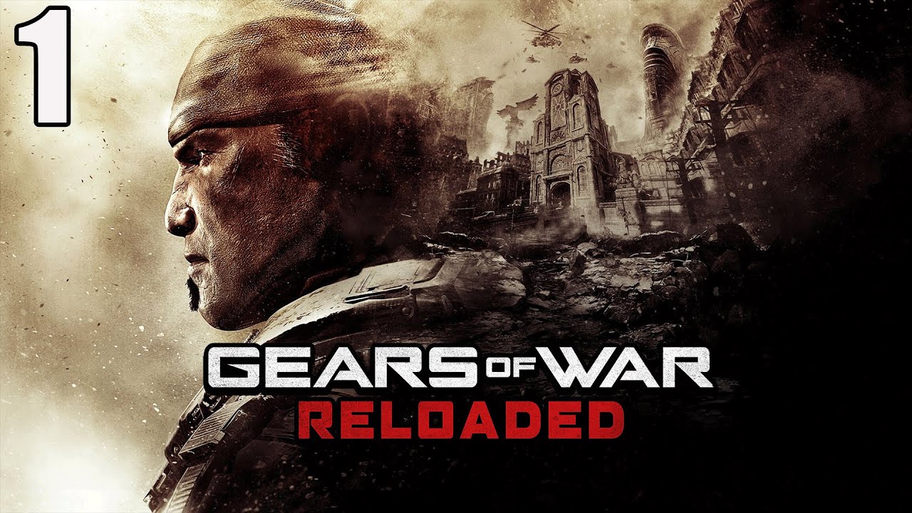 Gaming like it's 2006! Gears of War: Reloaded - Act I - Hardcore Mode - Co-Op