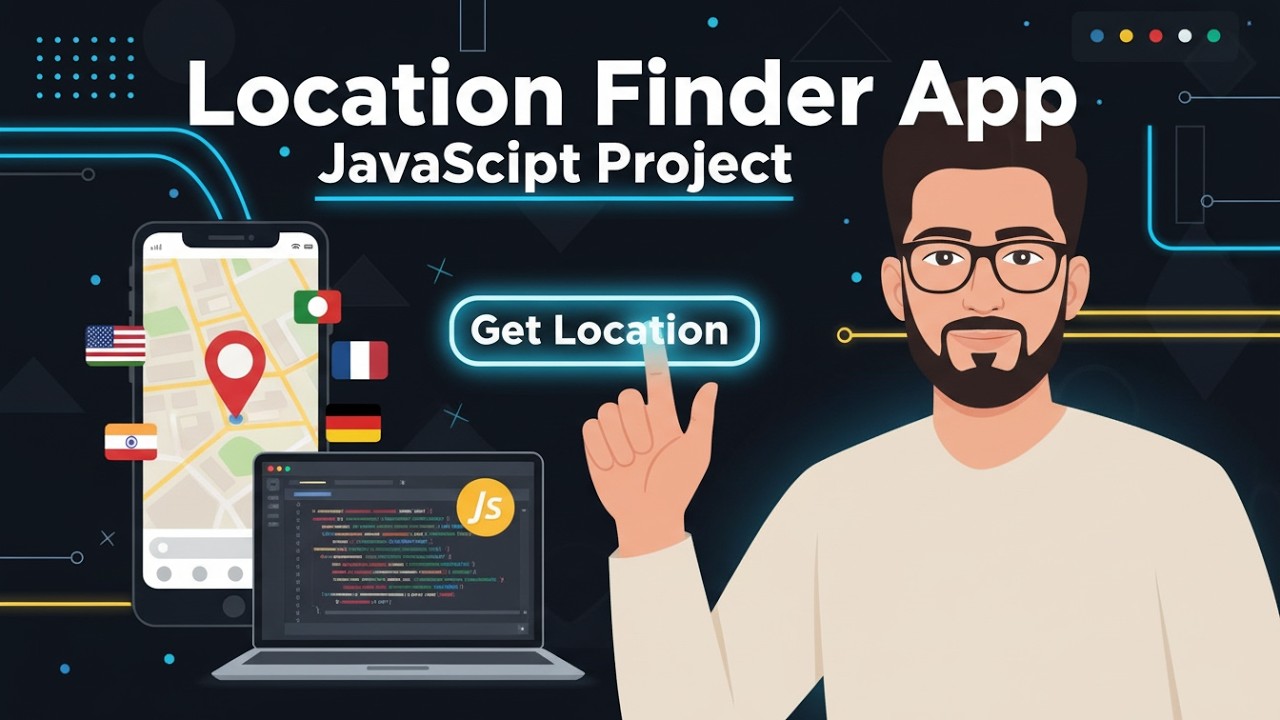 JavaScript Location Finder App 🌍 | Geolocation API + Fetch API Project