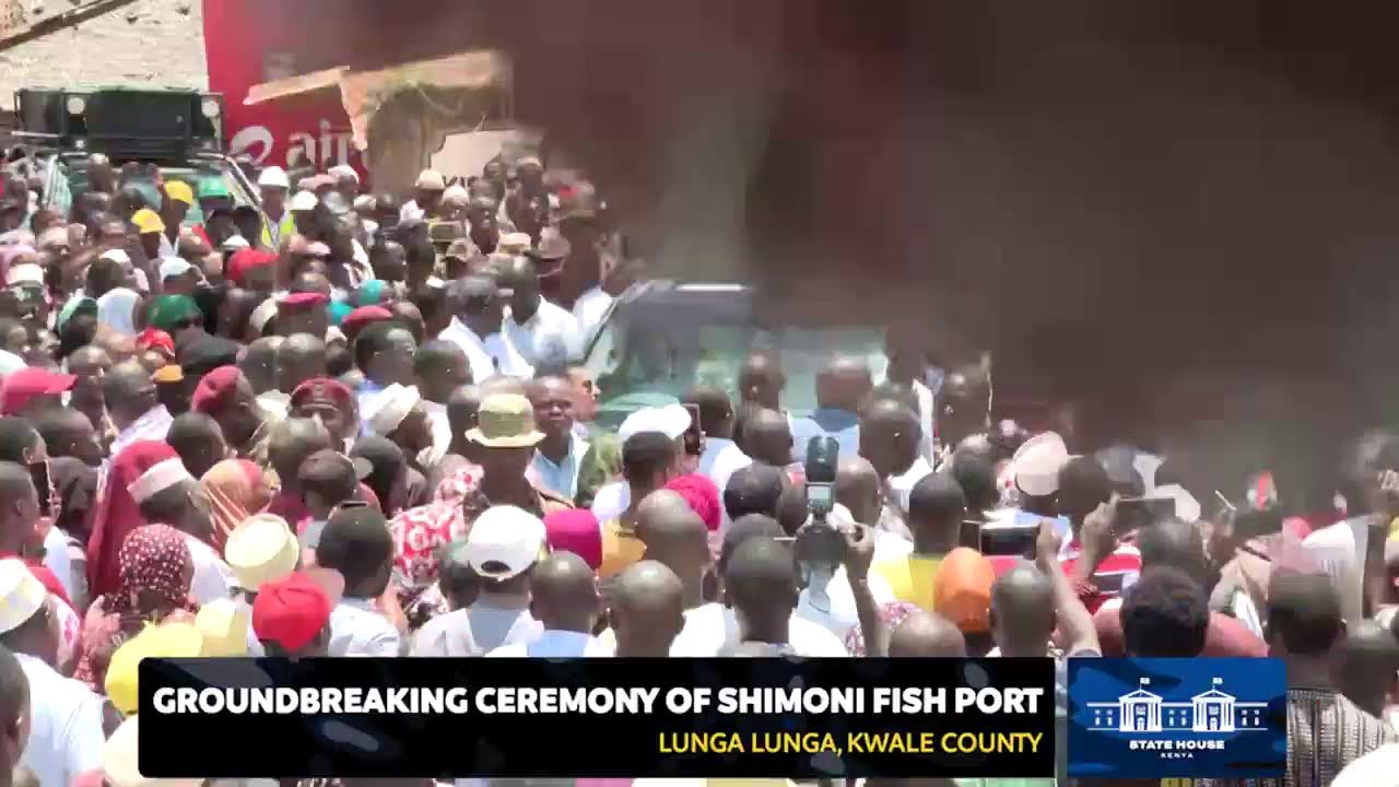 Groundbreaking Ceremony of Shimoni Fish Port, Lunga Lunga, Kwale County.