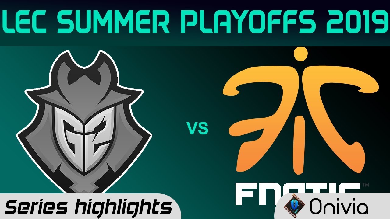 G2 vs FNC Series Highlights LEC Summer 2019 Playoffs G2 Esports vs Fnatic LEC Highlights By Onivia