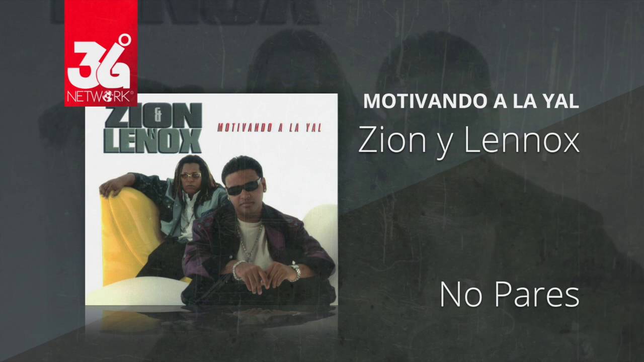 No pares - Zion y Lennox (Motivando la Yal) [Audio]