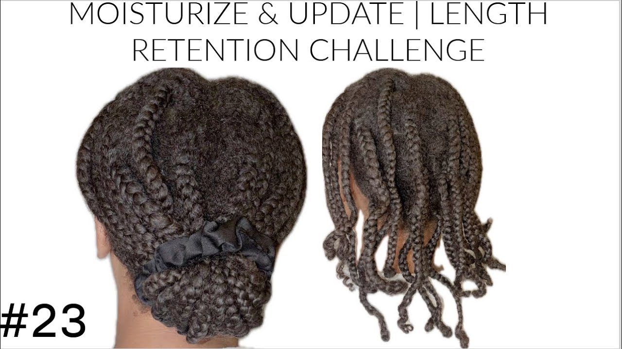 Moisturize & Update #23 | 2026 Length Retention Challenge