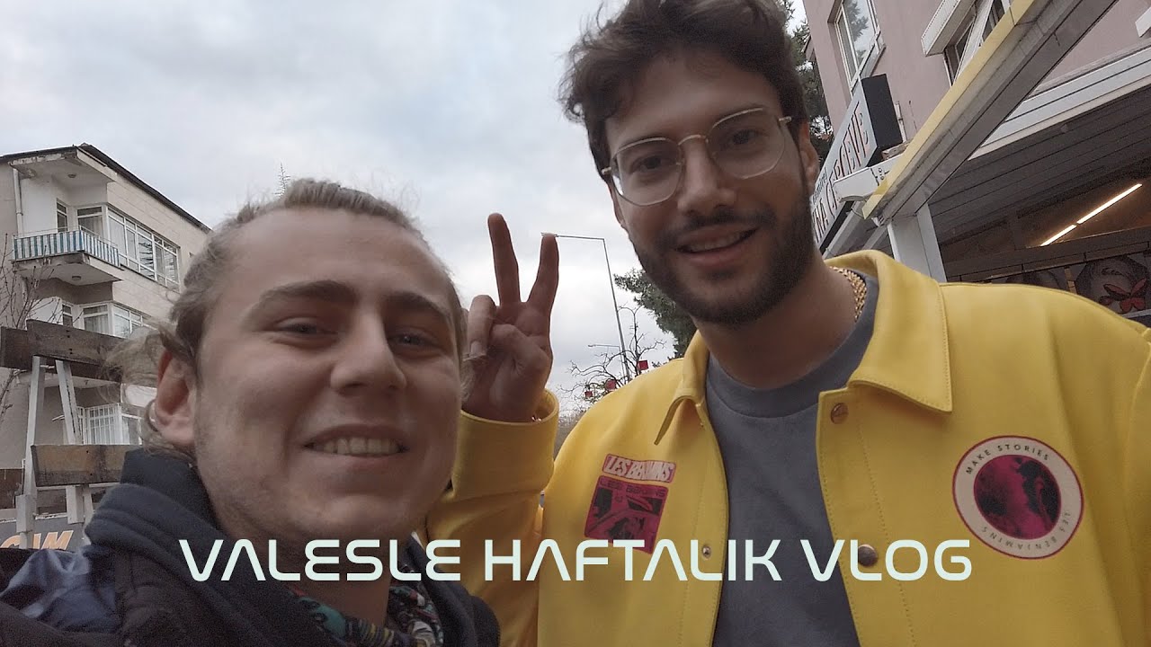 VALES TADINDA HAFTALIK VLOG @Vales