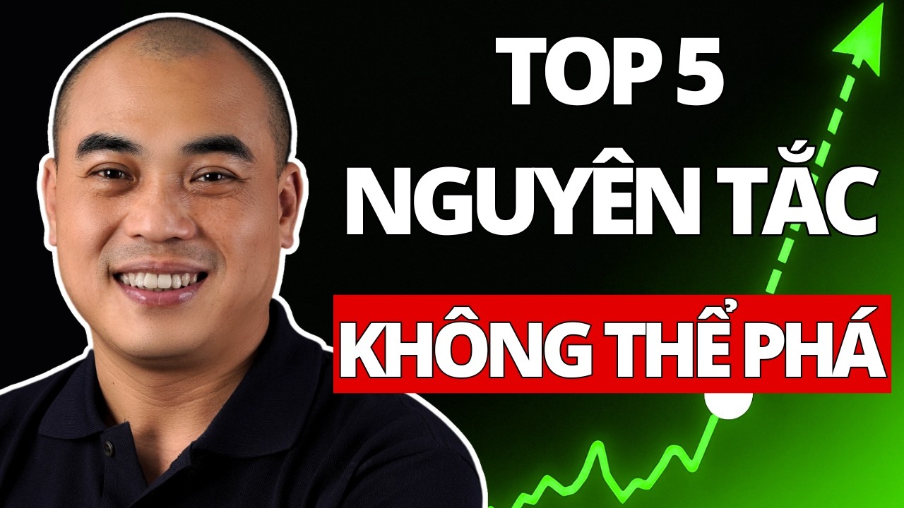 Đây Là 5 Nguyên Tắc Tôi Không Bao Giờ Phá Vỡ Khi Giao Dịch | Quang Dũng DBD